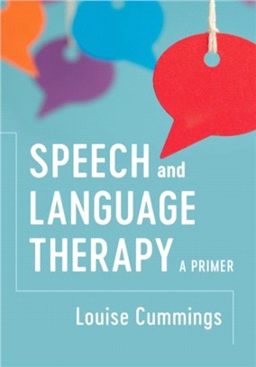 Speech and Language Therapy ─ A Primer