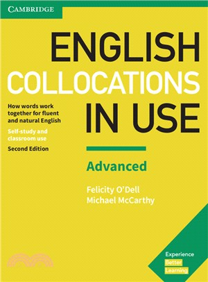 English Collocations in Use ─ How words work together for fluent and natural English, Self-study and classroom use: Advanced