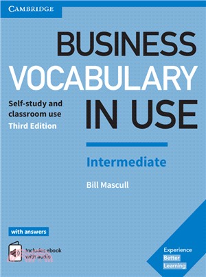 Business Vocabulary in Use - Intermediate ― With Answers and Enhanced Ebook: Self-study and Classroom Use