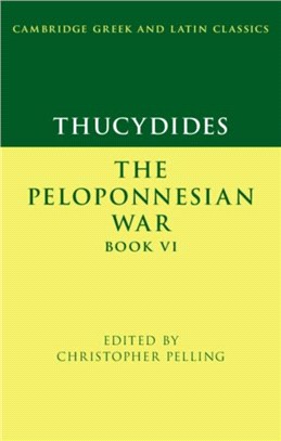 Thucydides: The Peloponnesian War Book VI