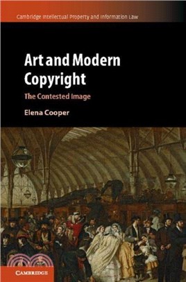 Art and Modern Copyright：The Contested Image