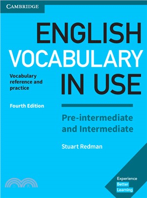 English Vocabulary in Use Pre-Intermediate & Intermediate ─ Vocabulary Reference and Practice: with Answers