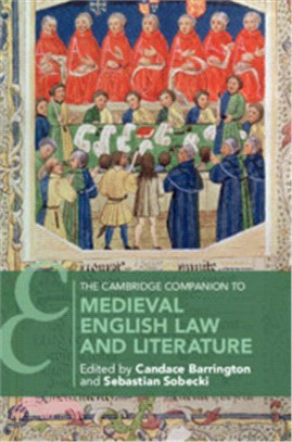 The Cambridge Companion to Medieval English Law and Literature