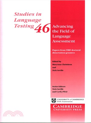 Advancing the Field of Language Assessment ― Papers from Tirf Doctoral Dissertation Grantees