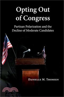 Opting Out of Congress ― Partisan Polarization and the Decline of Moderate Candidates