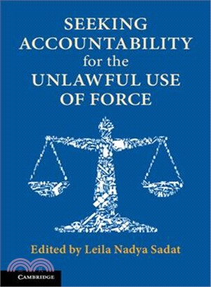 Seeking Accountability for the Unlawful Use of Force