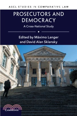 Prosecutors and Democracy：A Cross-National Study