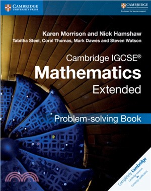 Cambridge IGCSE (R) Mathematics Extended Problem-solving Book