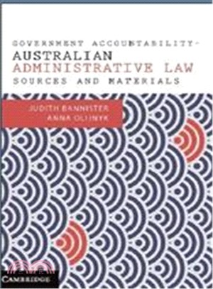 Government Accountability Sources and Materials ― Australian Administrative Law