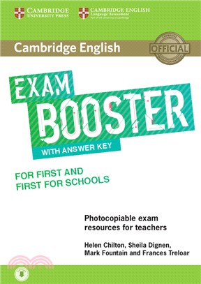 Cambridge English Exam Booster for First and First for Schools with Answer Key with Audio （Downloadable）