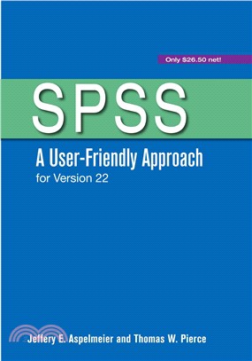 SPSS A User-Friendly Approach for Version 22