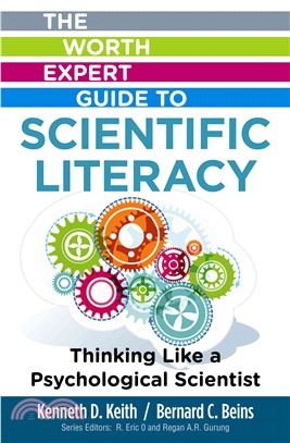 The Worth Expert Guide to Scientific Literacy ─ Thinking Like a Psychological Scientist