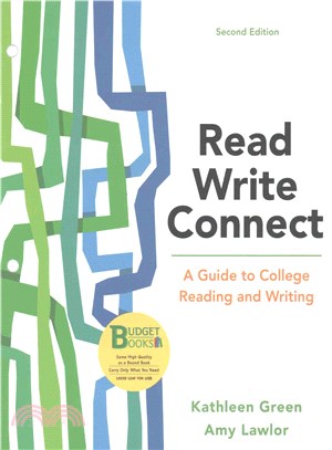 Read, Write, Connect ─ A Guide to College Reading and Writing