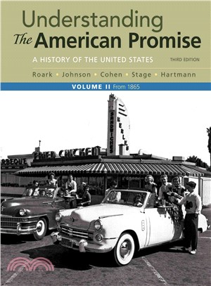 Understanding the American Promise ─ A History: From 1865