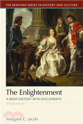The Enlightenment ─ A Brief History With Documents