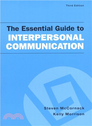 The Essential Guide to Interpersonal Communication