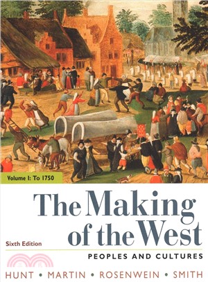 The Making of the West, to 1750 ― Peoples and Cultures