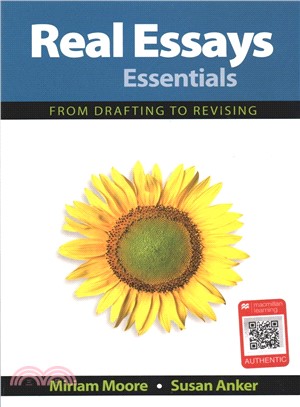 Real Essays Essentials ― From Drafting to Revising