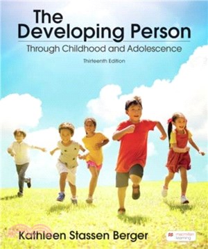 The Developing Person Through Childhood and Adolescence (International Edition)