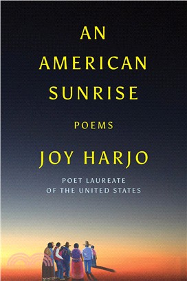 An American Sunrise ― Poems