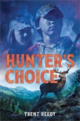Hunter's choice /