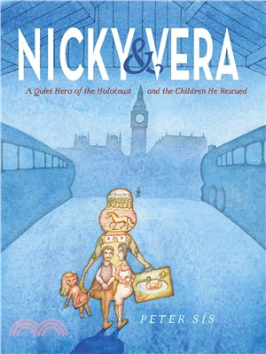 Nicky & Vera: A Quiet Hero of the Holocaust and the Children He Rescued (NYT Best Children's Books of 2021)