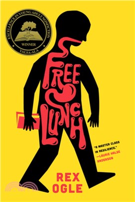 Free Lunch (Winner of the 2020 YALSA Excellence in Nonfiction Award)