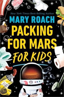 Packing for Mars for kids /