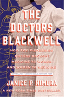 The Doctors Blackwell :how t...