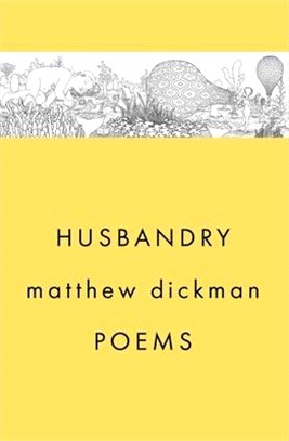 Husbandry: Poems