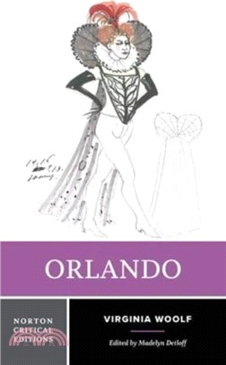 Orlando：A Norton Critical Edition