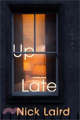 Up Late: Poems