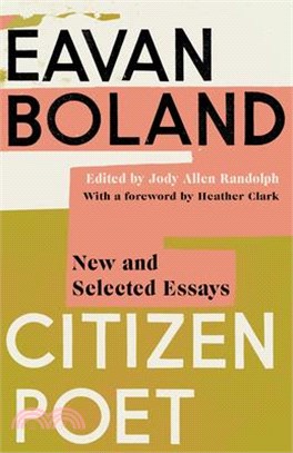 Citizen Poet: New and Selected Essays