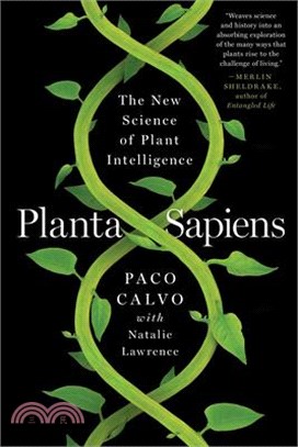 Planta Sapiens: The New Science of Plant Intelligence