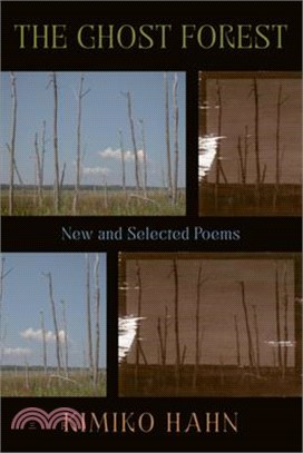 The Ghost Forest: New and Selected Poems