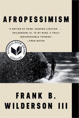 Afropessimism (National Book Awards Longlist)