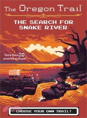 The Search for Snake River