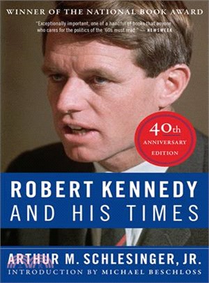 Robert Kennedy and His Times ― 40th Anniversary Edition