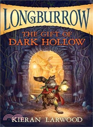 The Gift of Dark Hollow