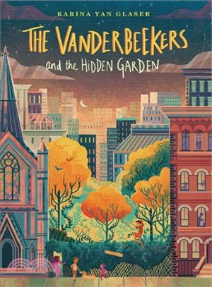 The Vanderbeekers and the hidden garden /