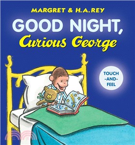 Good Night, Curious George Touch-and-feel