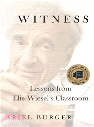 Witness ― Lessons from Elie Wiesel Classroom
