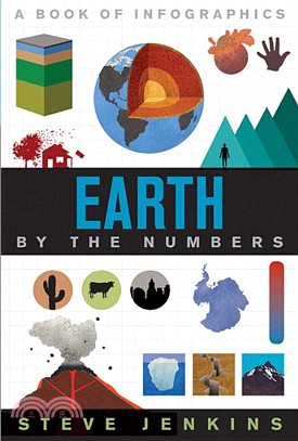 Earth by the numbers  : a book of infographics