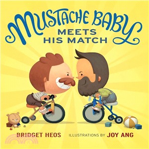 Mustache Baby meets his match /