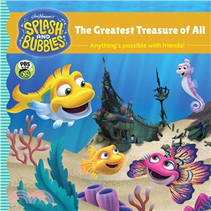 The Greatest Treasure of All ― Anything's Possible With Friends!