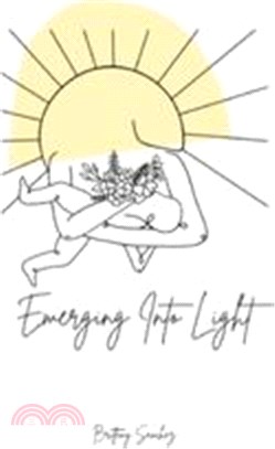 Emerging Into Light