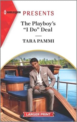 The Playboy's "i Do" Deal: An Uplifting International Romance