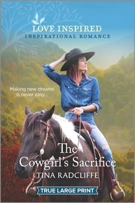 The Cowgirl's Sacrifice