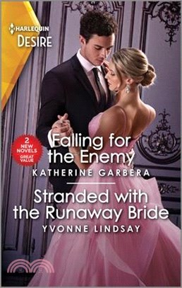 Falling for the Enemy & Stranded with the Runaway Bride