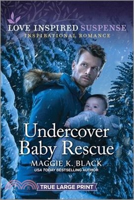 Undercover Baby Rescue